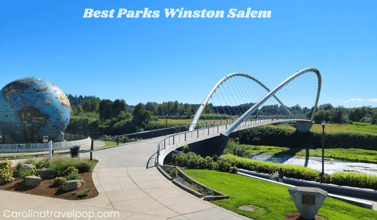 Best Parks Winston Salem