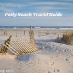 Folly Beach Travel Guide