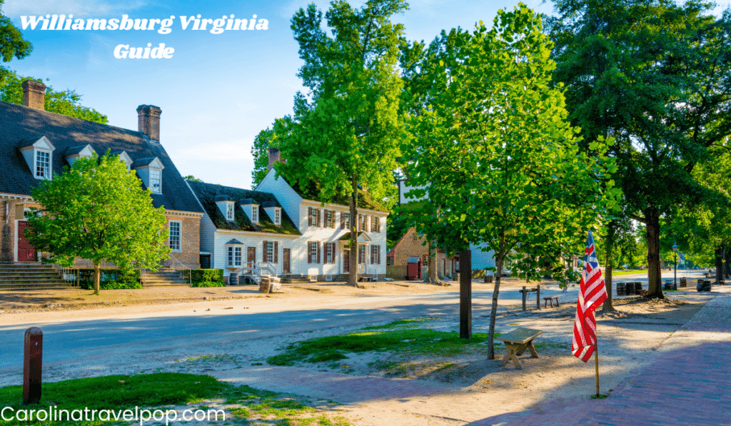 Things to do in Williamsburg Virginia