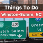 Winston Salem Top Things To Do