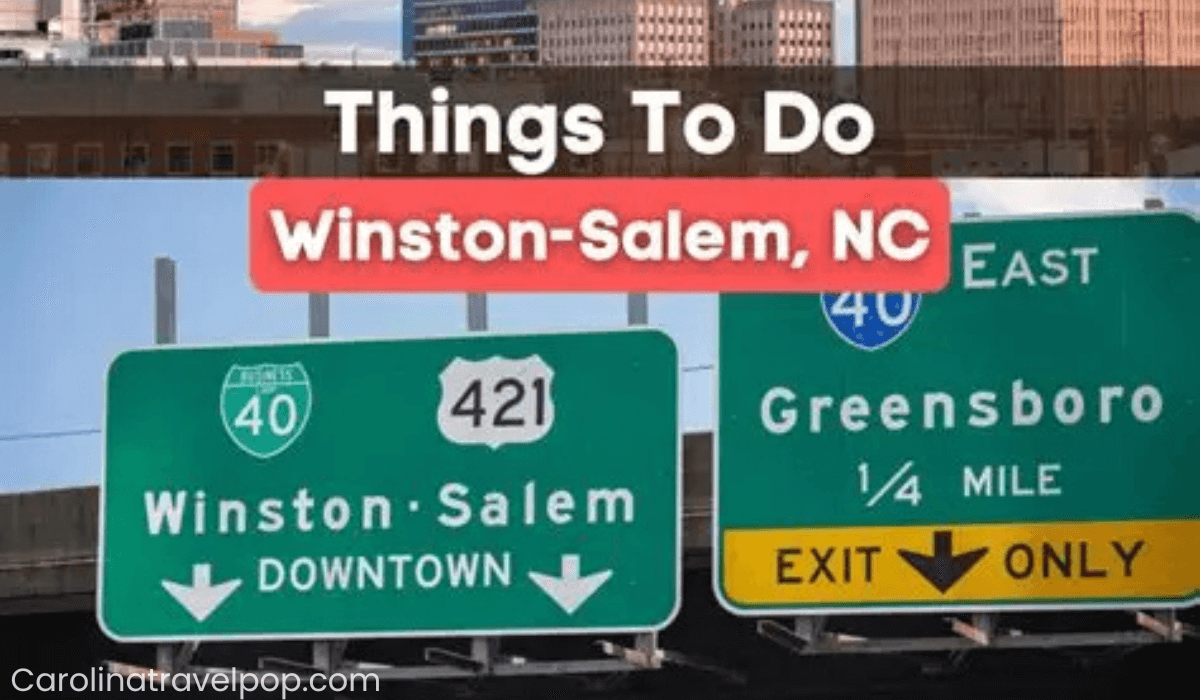 Winston Salem Top Things To Do