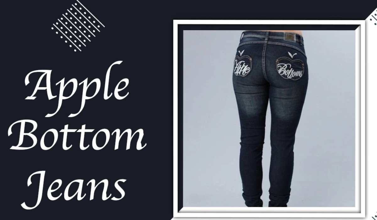 Apple Bottom Jeans